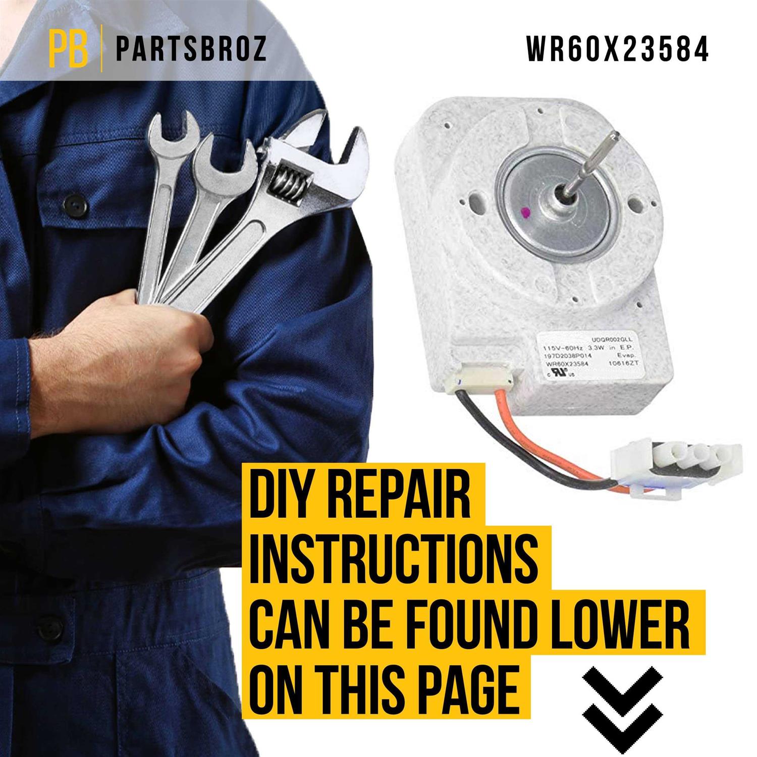 PartsBroz WR60X31522 Evaporator Fan Motor Refrigerator Part WR60X23584 WR60X28783 WR60X10141 WR60X10346 WR60X10046 WR60X10138 WR60X28784 - Image 2